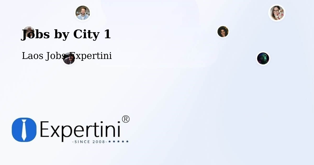 City Jobs in Laos - Expertini
