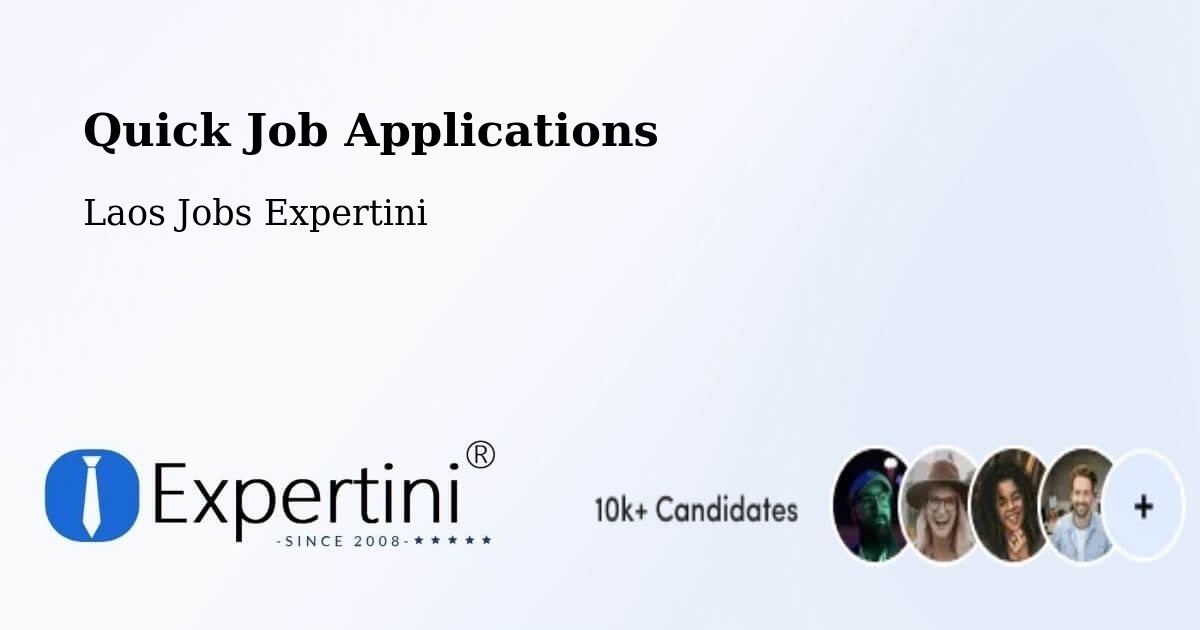 Quick Apply Feature – Muang Pha Oudôm - Laos Jobs Expertini